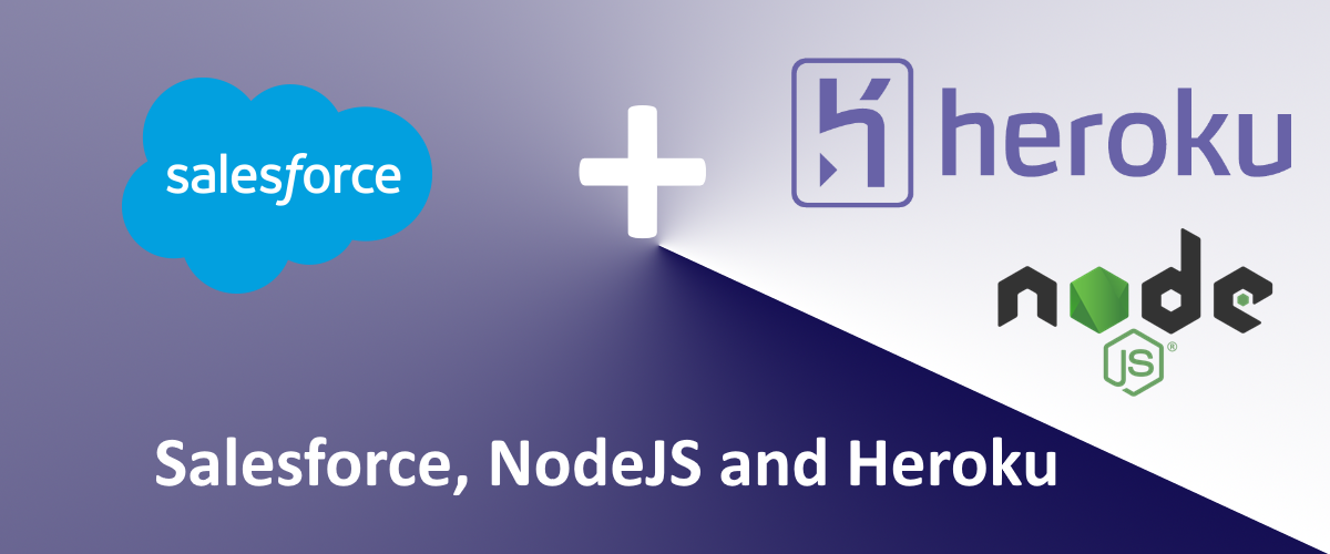 Salesforce,NodeJS and Heroku